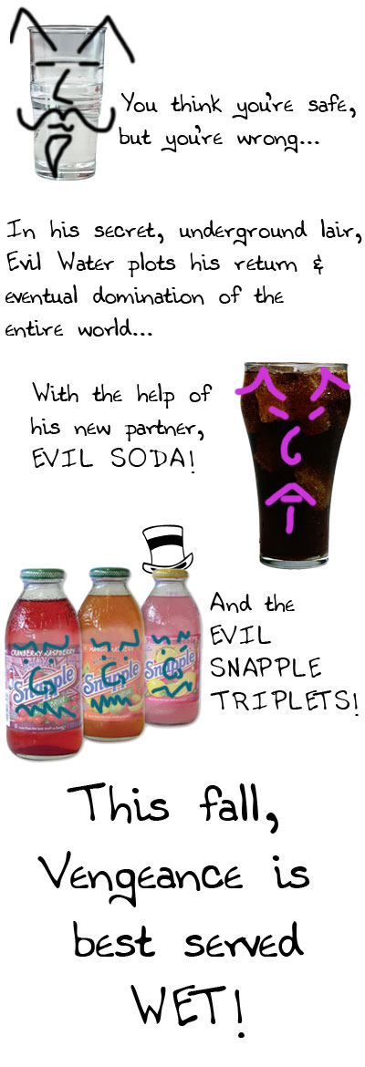 Caption Fun Friday-The Return of Evil Water!