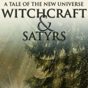 The Reviews are coming in: Witchcraft & Satyrs